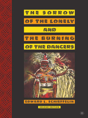 cover image of The Sorrow of the Lonely and the Burning of the Dancers